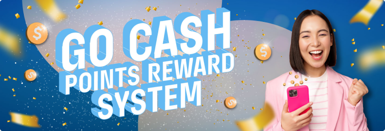 Go Cash reward